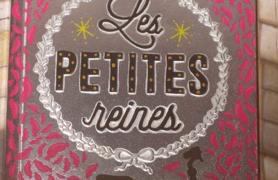 Les petites reines - Clémentine Beauvais