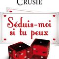 Séduis-moi si tu peux de Jennifer Crusie