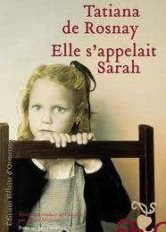 Elle s'appelait Sarah, de Tatiana de Rosnay