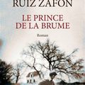 Le Prince de la brume, Carlos Ruiz Zafón