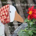 Les vacances chez le Ptit Bûcheron !