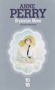 Bryanston Mews de Anne Perry