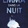 Emma dans la nuit