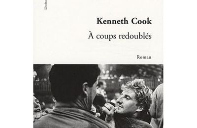 COOK Kenneth / A coups redoublés