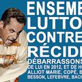 Ensemble luttons contre la récidive