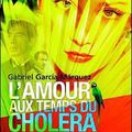 Livre : L'amour aux temps du cholera de Gabriel Garcia Marquez