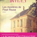 Lucinda Riley "Les mystères de Fleat House"