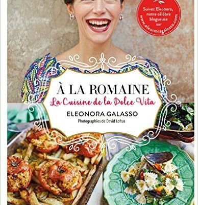 Raconte-moi un livre #4: A la romaine : Cuisine de la Dolce Vita