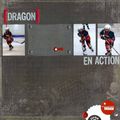 {dragon} en action