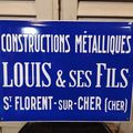 Ancienne Plaque Emaillée Constructions Métalliques Louis & ses Fils St Florent sur Cher