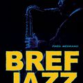 Nouvelle publication : l'album "Bref Jazz"