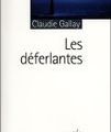 Les déferlantes de Claudie GALAY