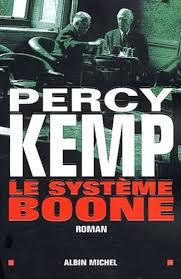 Le système Boone de Percy Kemp