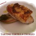 TARTINE DE TORTILLA AU CHORIZO