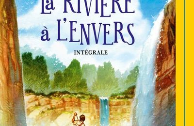 La Rivière à l'Envers, de Jean-Claude Mourlevat