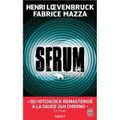 Sérum saison 1 épisode 3 - Henri LOEVENBRUCK & Fabrice MAZZA