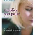 ~ Oublier son passé, Karin Alvtegen