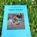 Espèce invasive Christophe Esnault Éditions Milagro