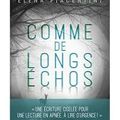 "Comme de longs echos" d'Elena Piacentini