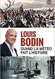 "Quand la météo fait l'histoire" de Louis Bodin