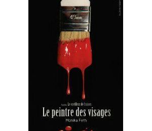La saga Le cueilleur de fraises, T.2 " Le peintre des visages ", Monika Feth