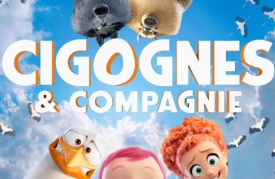 Ciné : Cigognes et compagnie