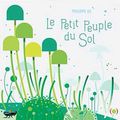 Le petit peuple du sOl