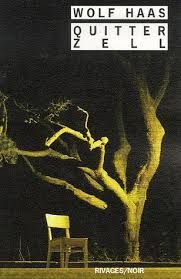 Quitter Zell de Wolf Haas