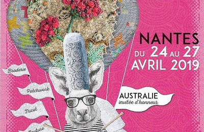 POUR L'AMOUR DU FIL NANTES 24-27 AVRIL 2019