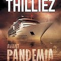 LE GRAND VOYAGE (avant Pandemia), de Franck Thilliez