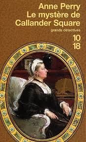Le mystère de Callander Square de Anne Perry