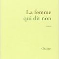 La femme qui dit non de Gilles Martin-Chauffier