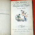 Voici pour la nouvelle année, un bien joli almanach intitulé « Les Roses – Etrennes aux Dames » de 1815...