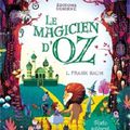 Lyman Frank Baum - "Le magicien d'Oz". 