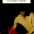 La course à l'abîme