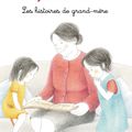 Eve Herrmann & Roberta Rocchi - "Les histoires de Grand-mère".