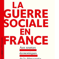 Recension du livre de Romaric Godin. La guerre sociale en France. Pour La sociale