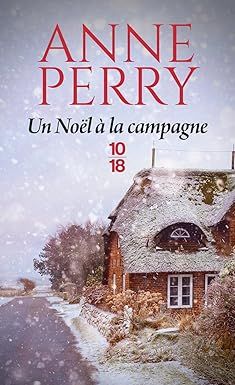 Un Noël à la campagne - anne perry
