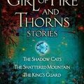 The Girl of Fire and Thorns Stories de Rae Carson en papier le 26 août 2014
