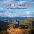 "Le sel de la terre", de Wim Wenders (sortie en France : 15 octobre 2014)