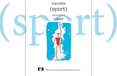 (Sport), le livre poétique qui donne envie de s'y mettre!!