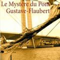 Le Mystère du Pont Gustave-Flaubert, Pierre Thiry