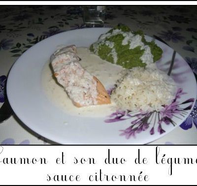 Saumon et son duo de légumes - sauce citronnée