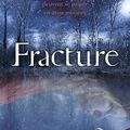 Fracture, Megan Miranda