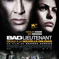 Bad lieutenant : Escale à la Nouvelle-Orleans