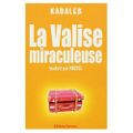 La valise mystérieuse de Kabaleb 