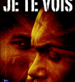 Je te vois de Gregg Hurwitz