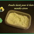 Poudre lactée pour le bain menthe-citron