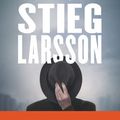 La folle enquête de Stieg Larsson : un passionnant récit d' espionnage sur les traces d'une incroyable énigme politique !