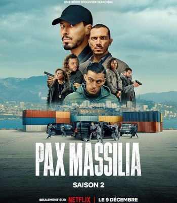 "Pax Massilia – Saison 2" de Kamel Guemra et Olivier Marchal : bellum massiliense